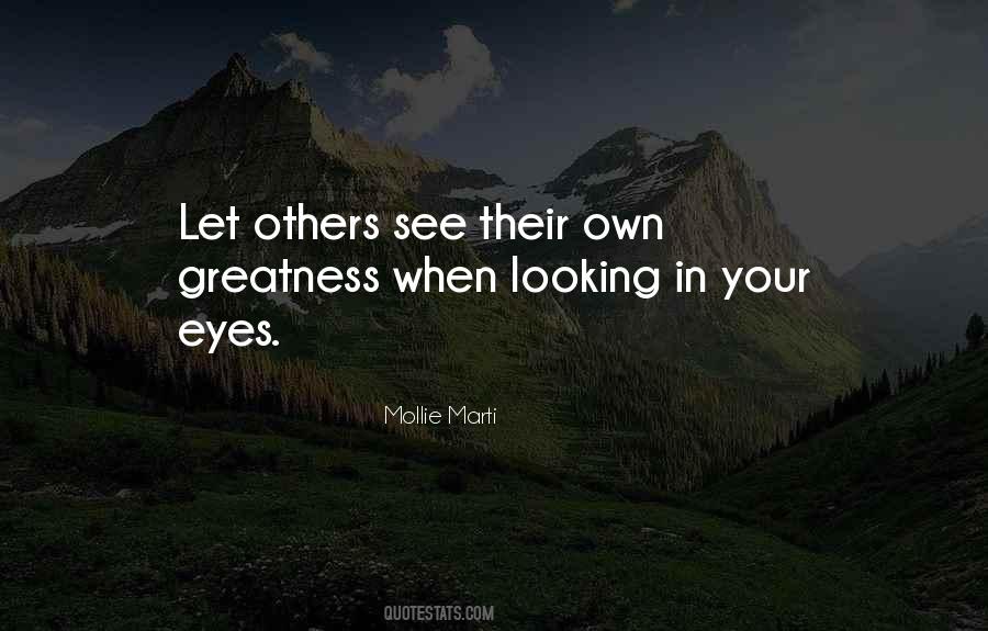 Looking In Quotes #1755712