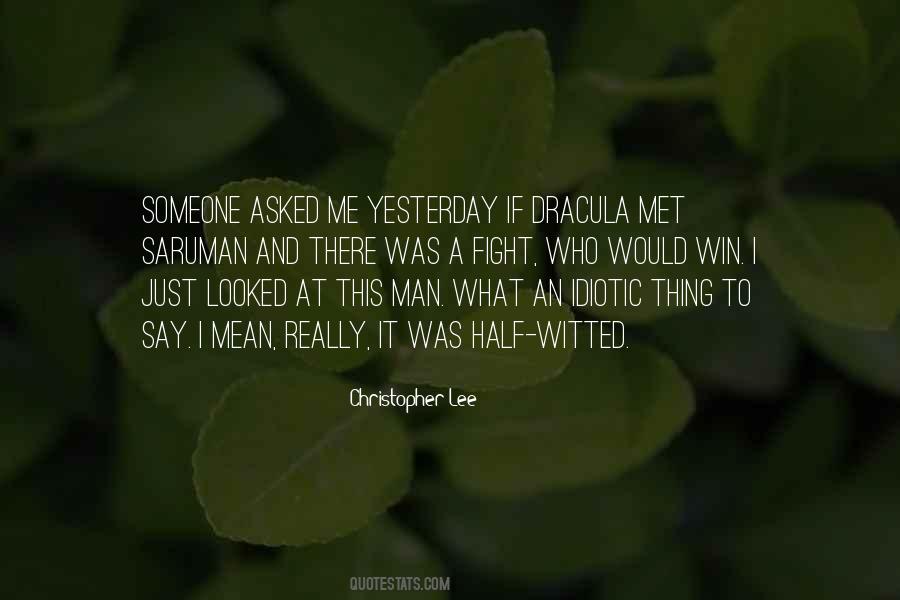 Half Witted Quotes #814736