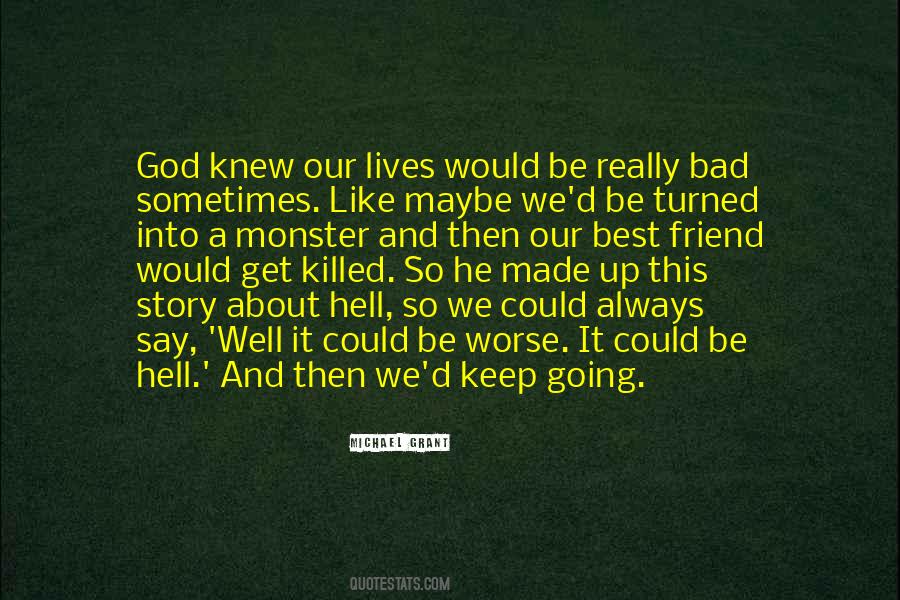 Story About God Quotes #1663525