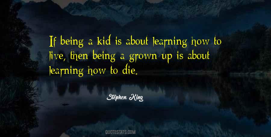 Grown Up Kid Quotes #1190663