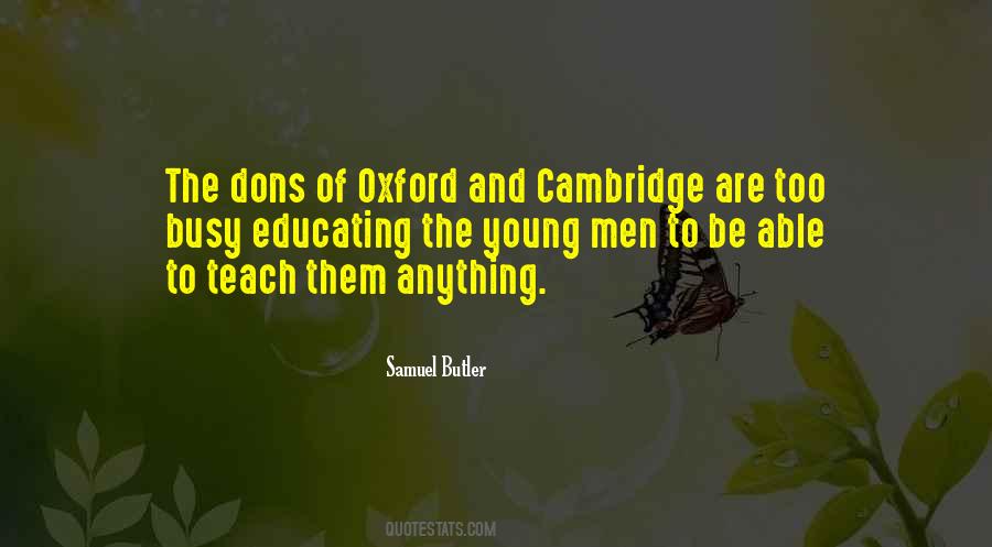 Cambridge Vs Oxford Quotes #1686963