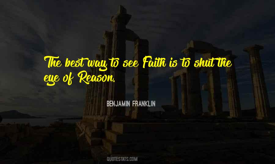 Faith Reason Quotes #24430