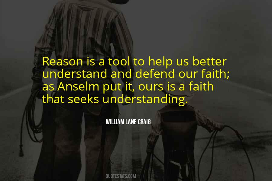 Faith Reason Quotes #315762
