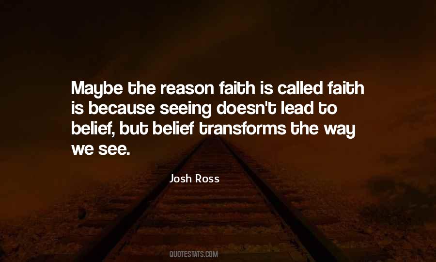 Faith Reason Quotes #386519