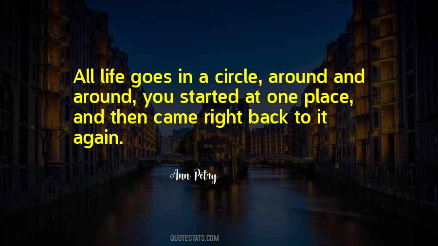 Came Back Into My Life Quotes #1137547