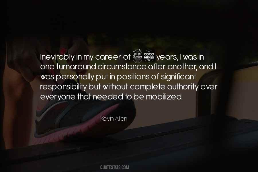 Responsibility Of Everyone Quotes #1628232