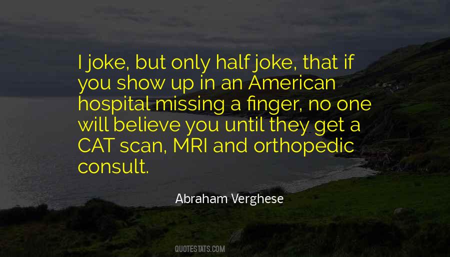 K M K Hospital Quotes #45529
