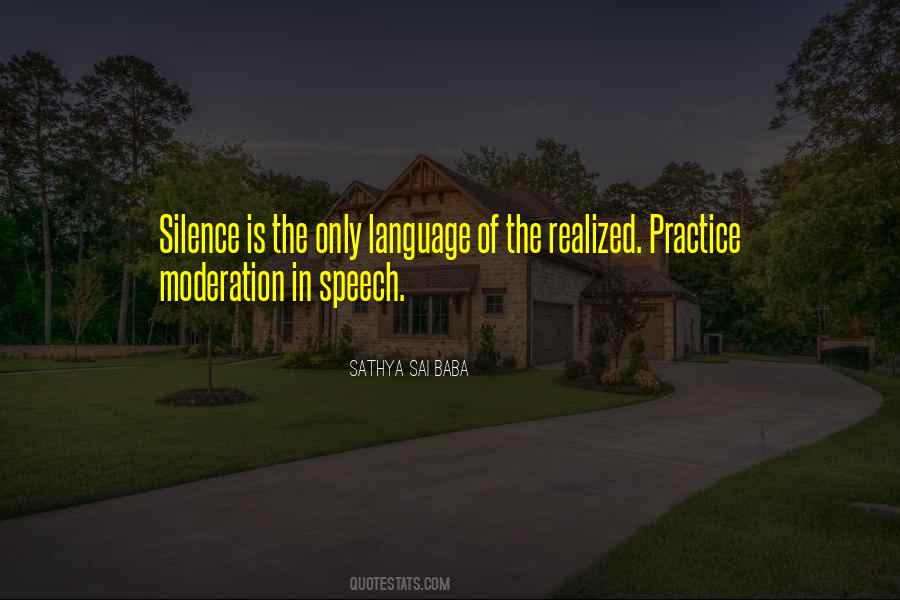 Practice Silence Quotes #895338