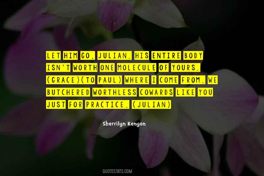 I Wouldnt Change A Thing Quotes #163945