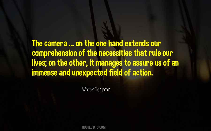 Camera In Hand Quotes #1383109