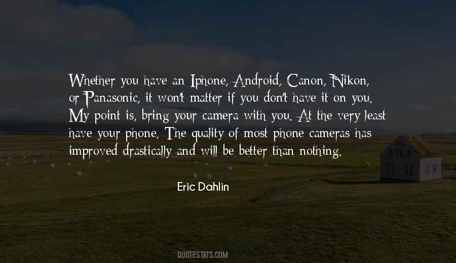 Camera Phone Quotes #1871192