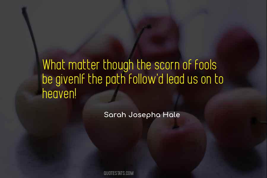 Fools Follow Quotes #887005