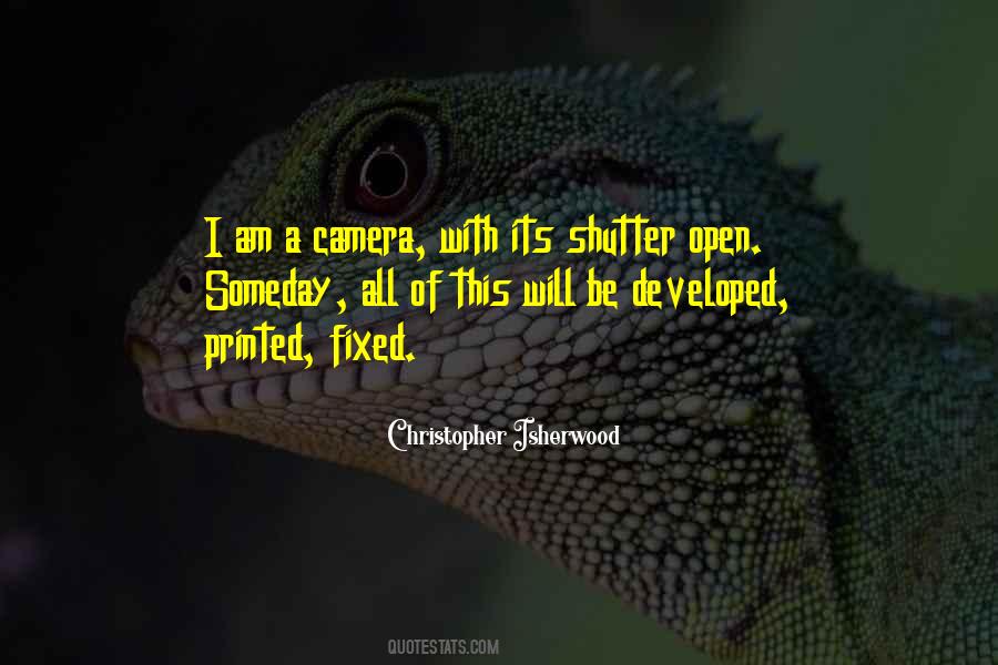 Camera Shutter Quotes #103810