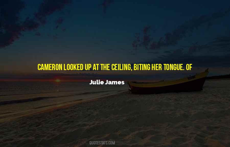 Cameron James Quotes #889927