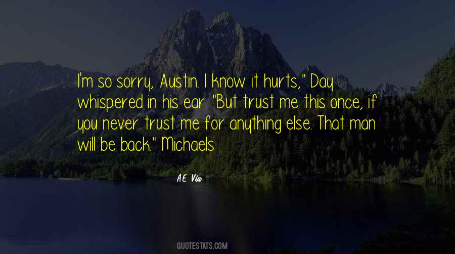 Hurts But I Know Quotes #1220412