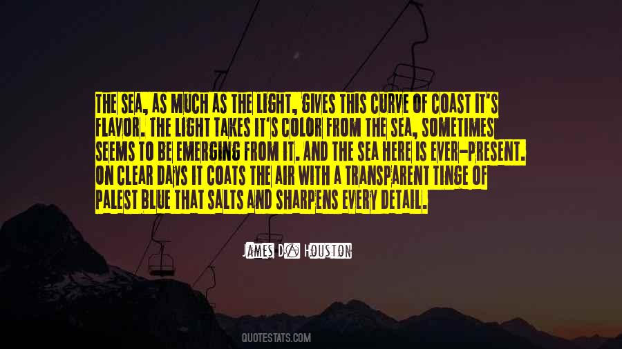 Quotes About The Sea Air #1071988