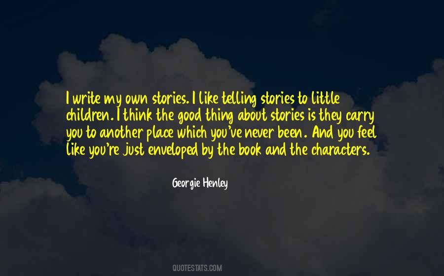 Children Stories Quotes #238428