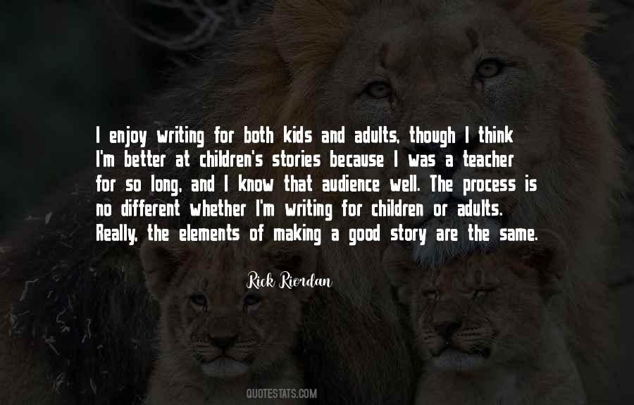 Children Stories Quotes #536695