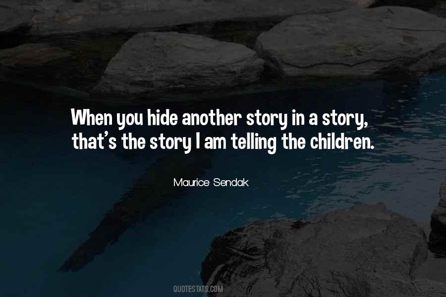 Children Stories Quotes #697731