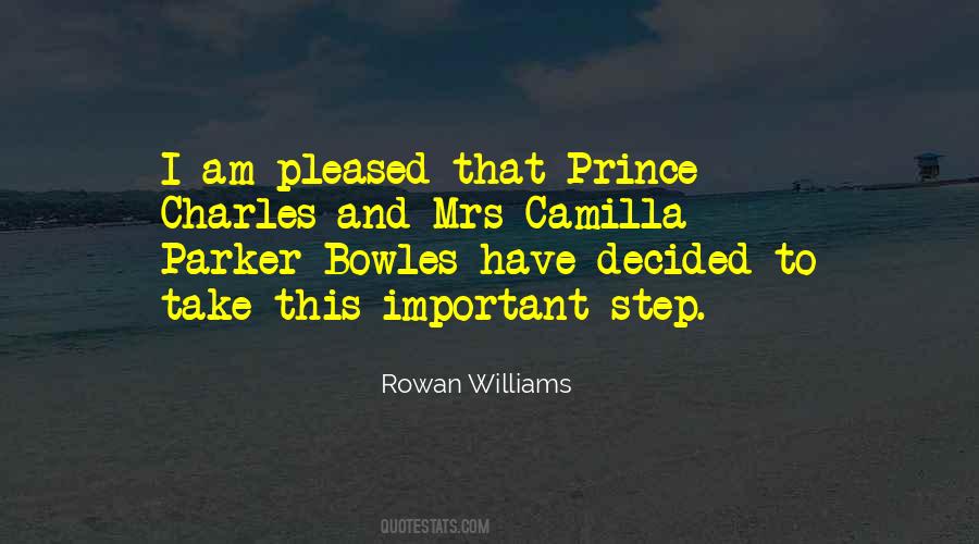 Camilla Parker Bowles Quotes #1741004