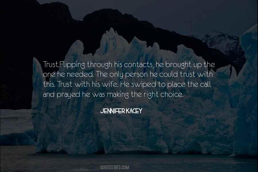Only Person Quotes #1108760