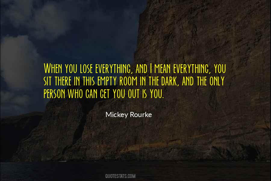 Only Person Quotes #1368199
