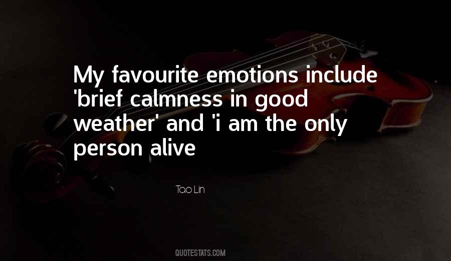 Only Person Quotes #1376882