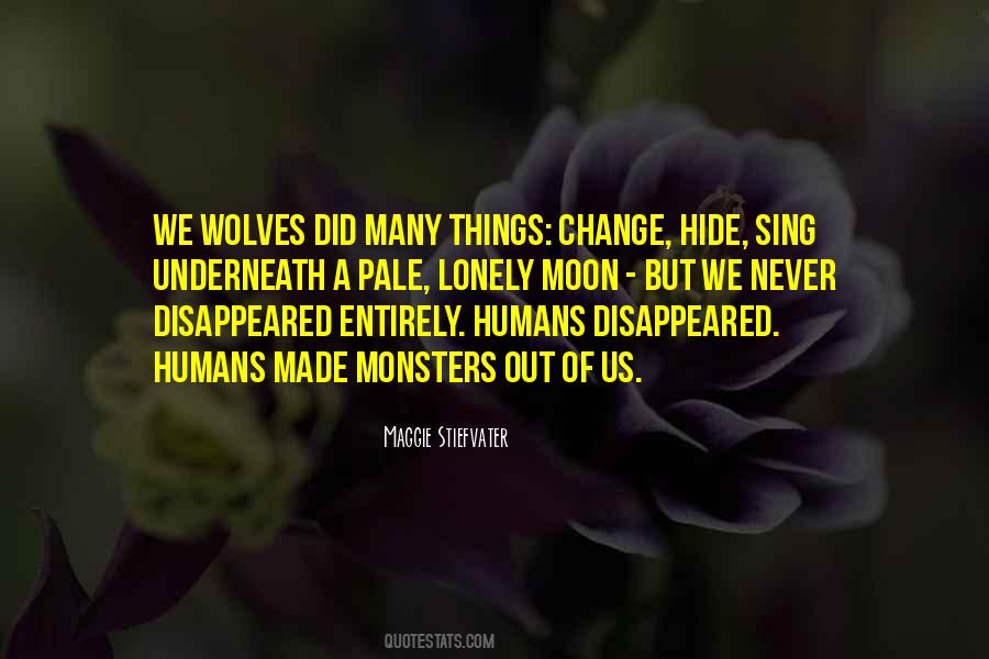 Quotes About Lonely Wolves #1058688
