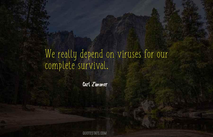 We Depend Quotes #413382
