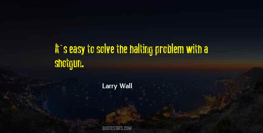 Halting Problem Quotes #109018