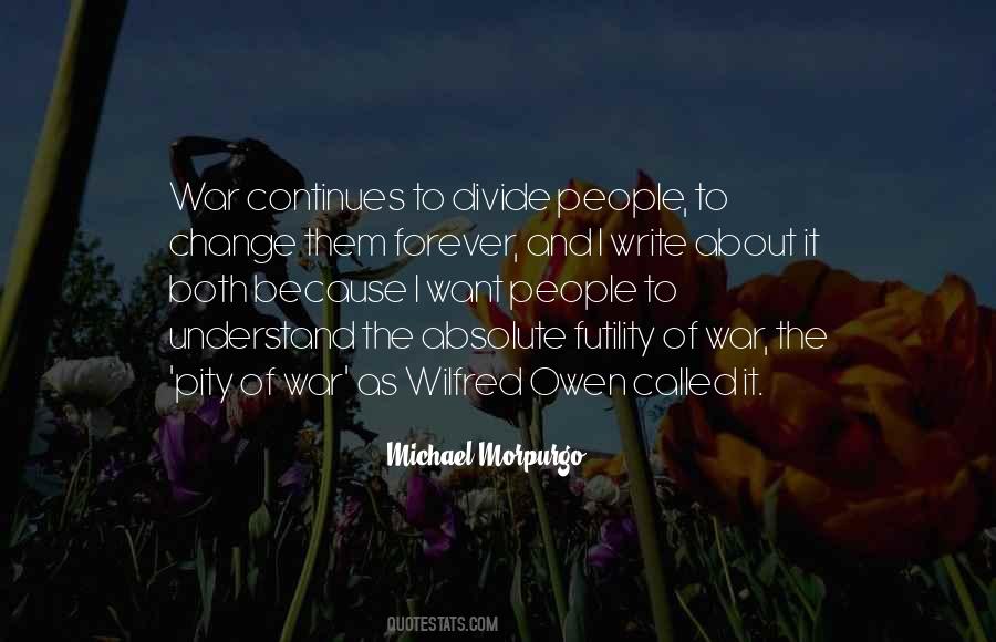 Pity Of War Quotes #1283403 Pity Of War Quotes #1283403