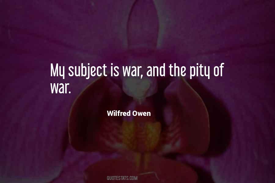 Pity Of War Quotes #1372589 Pity Of War Quotes #1372589