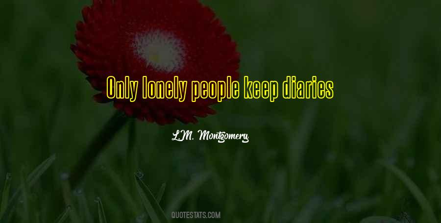 Quotes About Lonely People #1223969