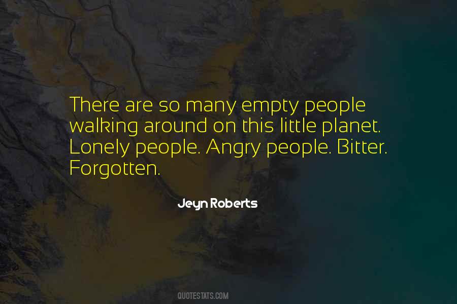 Quotes About Lonely People #1321691