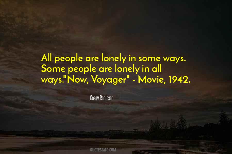 Quotes About Lonely People #18297