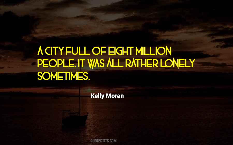 Quotes About Lonely People #325183