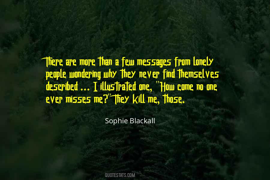 Quotes About Lonely People #354489