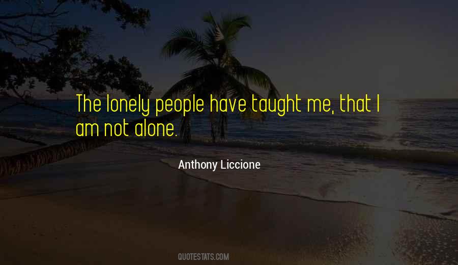 Quotes About Lonely People #469471