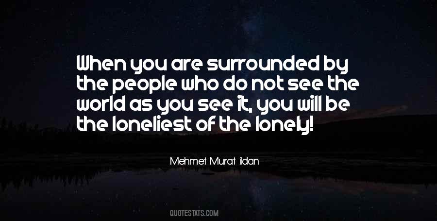 Quotes About Lonely People #70904