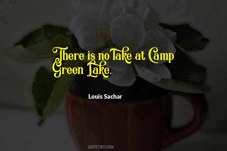 Camp Green Lake Quotes #964485