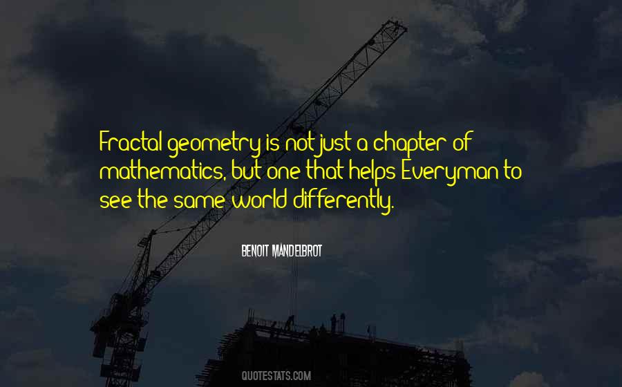 Mandelbrot Fractal Geometry Quotes #969019