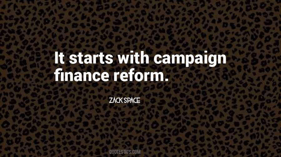 Campaign Finance Reform Quotes #1216732