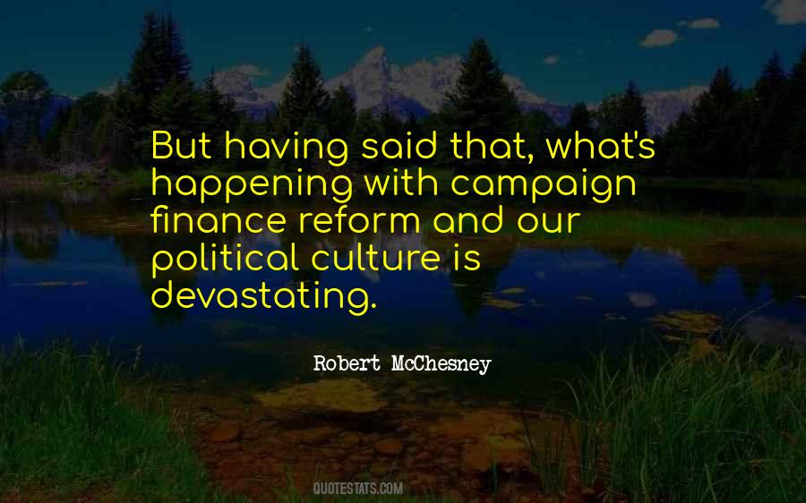 Campaign Finance Reform Quotes #1710617