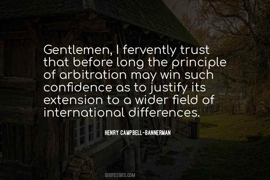 Campbell Bannerman Quotes #1668261