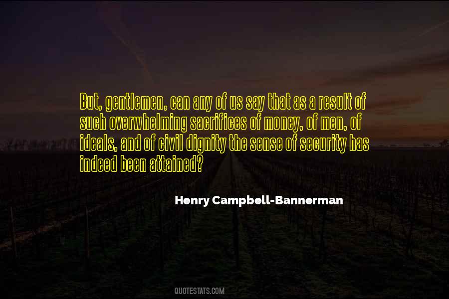 Campbell Bannerman Quotes #938450