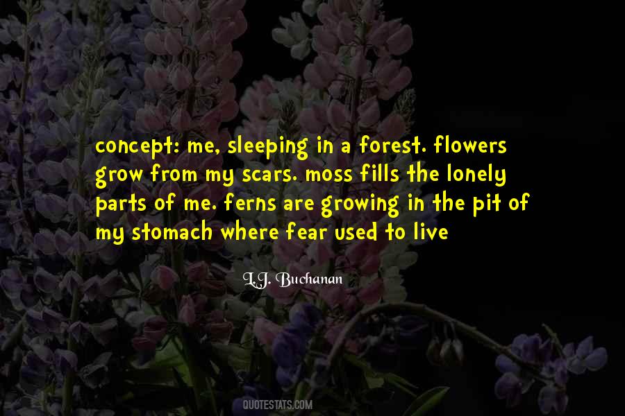 Quotes About Lonely Flowers #717021