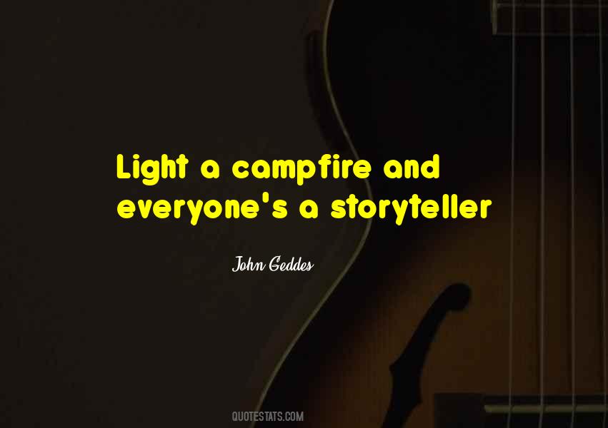 Campfire Quotes #512817