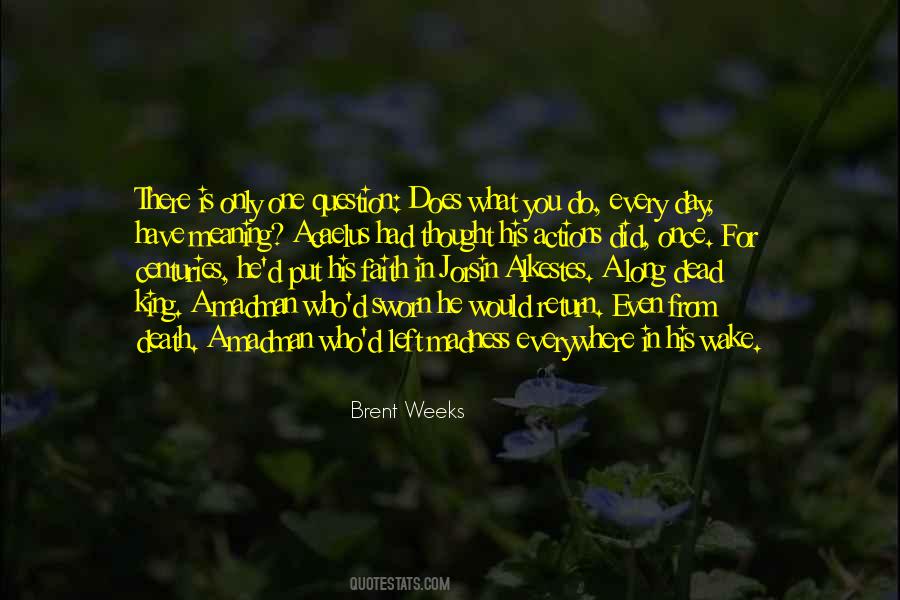 Left For Dead Quotes #1048606