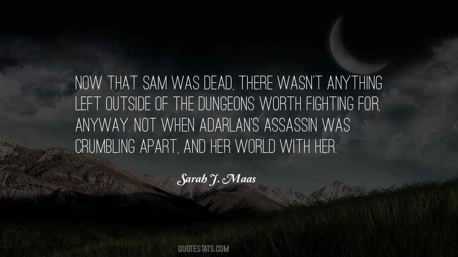 Left For Dead Quotes #1690213