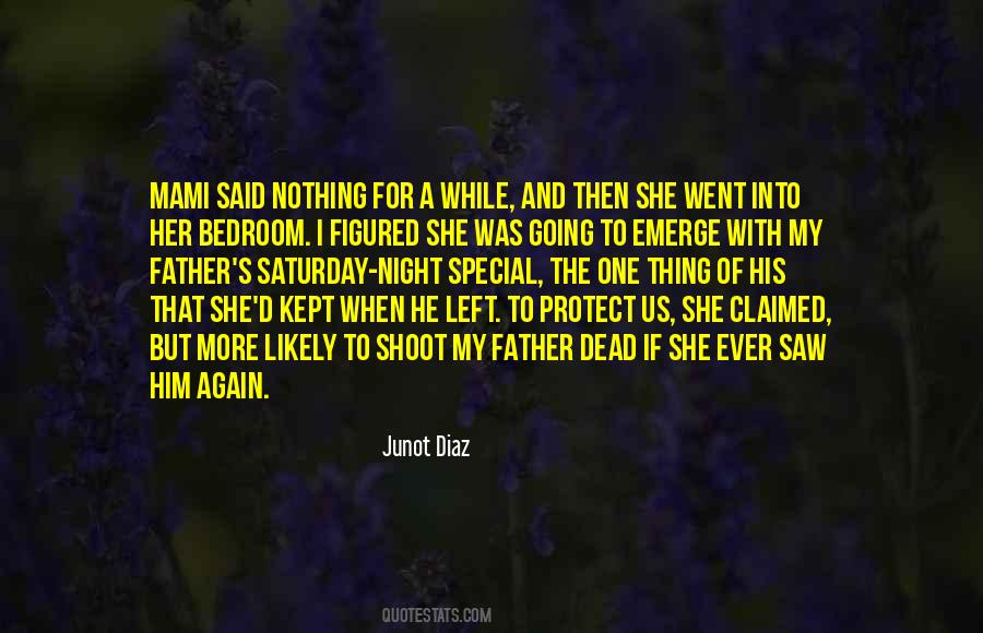 Left For Dead Quotes #424430